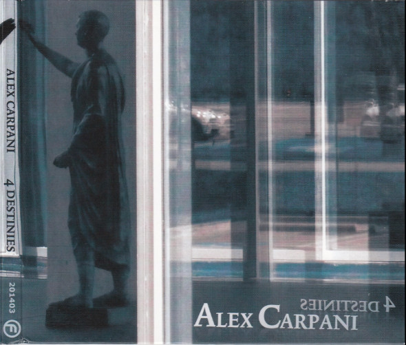 CARPANI ALEX - 4 Destinies